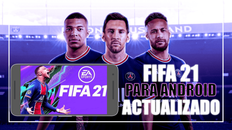 Lee más sobre el artículo DESCARGAR FIFA 21 ACTUALIZADO PARA ANDROID GRATIS Y RÁPIDO