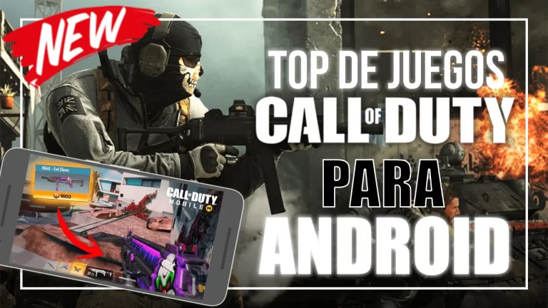 Lee más sobre el artículo TOP JUEGOS DE CALL OF DUTY PARA ANDROID