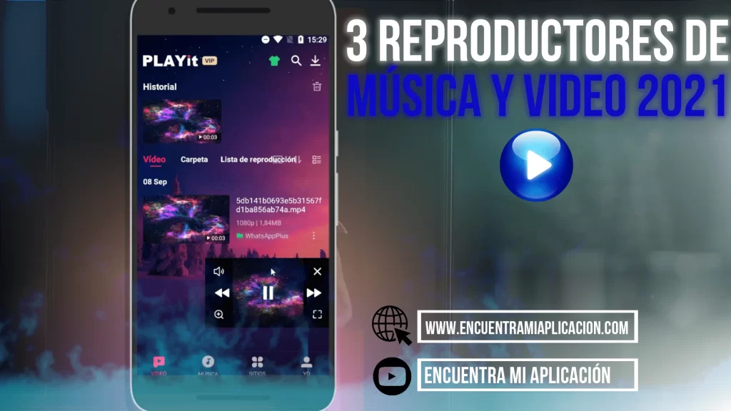 TOP 3 DE LAS MEJORES APLICACIONES PARA REPRODUCIR MUSICA Y VIDEO GRATIS