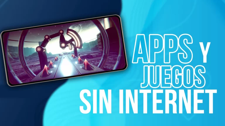 Lee más sobre el artículo LAS MEJORES APPS Y JUEGOS SIN INTERNET PARA CELULAR