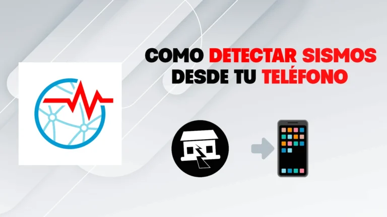 Lee más sobre el artículo DECTECTOR DE SISMOS: LA APLICACIÓN QUE PUEDE DARTE SEGUNDOS DE VENTAJA ANTES DE UN TERREMOTO